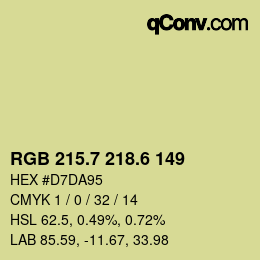 カラーコード: RGB 215.7 218.6 149 | qconv.com
