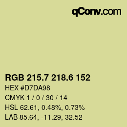 カラーコード: RGB 215.7 218.6 152 | qconv.com