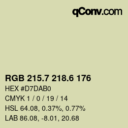 カラーコード: RGB 215.7 218.6 176 | qconv.com