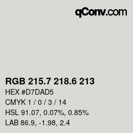 カラーコード: RGB 215.7 218.6 213 | qconv.com