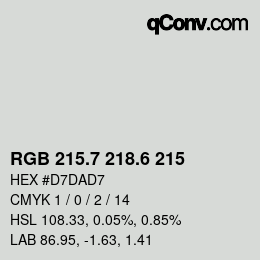 カラーコード: RGB 215.7 218.6 215 | qconv.com