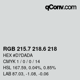 カラーコード: RGB 215.7 218.6 218 | qconv.com