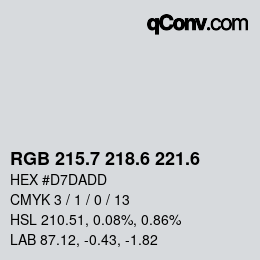 カラーコード: RGB 215.7 218.6 221.6 | qconv.com
