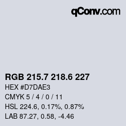 カラーコード: RGB 215.7 218.6 227 | qconv.com