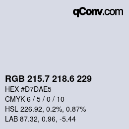 カラーコード: RGB 215.7 218.6 229 | qconv.com
