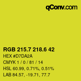 カラーコード: RGB 215.7 218.6 42 | qconv.com