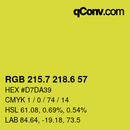 カラーコード: RGB 215.7 218.6 57 | qconv.com