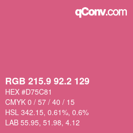 カラーコード: RGB 215.9 92.2 129 | qconv.com