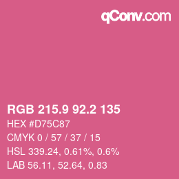 カラーコード: RGB 215.9 92.2 135 | qconv.com