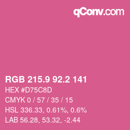 カラーコード: RGB 215.9 92.2 141 | qconv.com