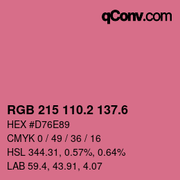 カラーコード: RGB 215 110.2 137.6 | qconv.com