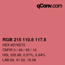 カラーコード: RGB 215 110.6 117.6 | qconv.com