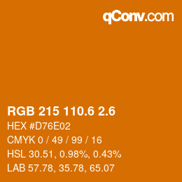 カラーコード: RGB 215 110.6 2.6 | qconv.com