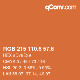 カラーコード: RGB 215 110.6 57.6 | qconv.com