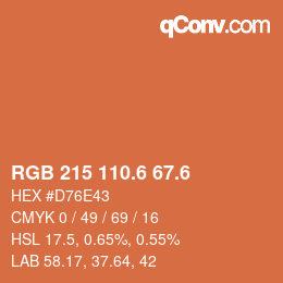カラーコード: RGB 215 110.6 67.6 | qconv.com