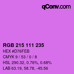 カラーコード: RGB 215 111 235 | qconv.com