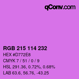 カラーコード: RGB 215 114 232 | qconv.com
