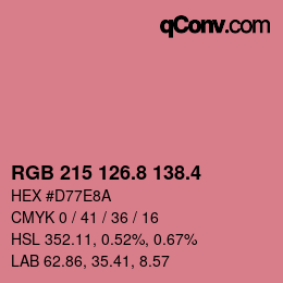 カラーコード: RGB 215 126.8 138.4 | qconv.com