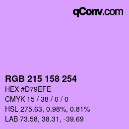 カラーコード: RGB 215 158 254 | qconv.com