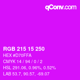 カラーコード: RGB 215 15 250 | qconv.com