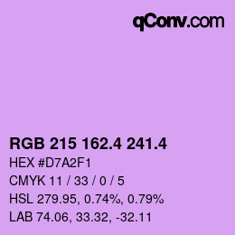 カラーコード: RGB 215 162.4 241.4 | qconv.com