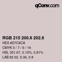 カラーコード: RGB 215 200.6 202.6 | qconv.com