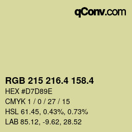 カラーコード: RGB 215 216.4 158.4 | qconv.com