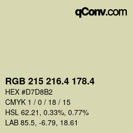 カラーコード: RGB 215 216.4 178.4 | qconv.com