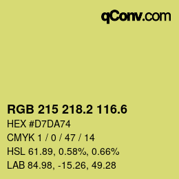カラーコード: RGB 215 218.2 116.6 | qconv.com