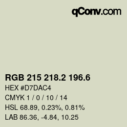 カラーコード: RGB 215 218.2 196.6 | qconv.com