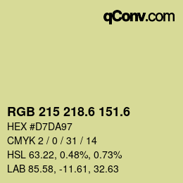 カラーコード: RGB 215 218.6 151.6 | qconv.com