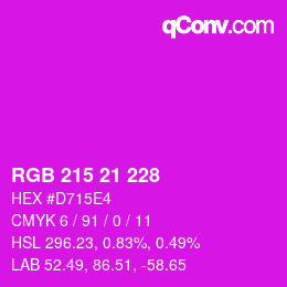 カラーコード: RGB 215 21 228 | qconv.com