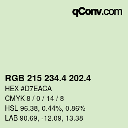 カラーコード: RGB 215 234.4 202.4 | qconv.com