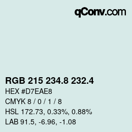 カラーコード: RGB 215 234.8 232.4 | qconv.com