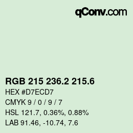 カラーコード: RGB 215 236.2 215.6 | qconv.com