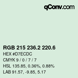 カラーコード: RGB 215 236.2 220.6 | qconv.com