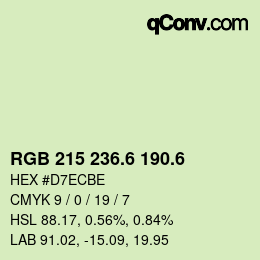 カラーコード: RGB 215 236.6 190.6 | qconv.com