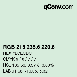 カラーコード: RGB 215 236.6 220.6 | qconv.com