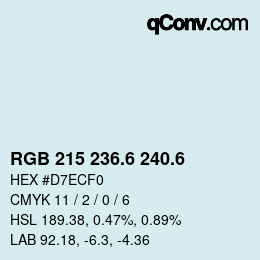 カラーコード: RGB 215 236.6 240.6 | qconv.com