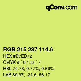 カラーコード: RGB 215 237 114.6 | qconv.com