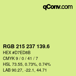 カラーコード: RGB 215 237 139.6 | qconv.com
