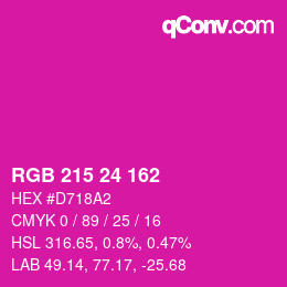 カラーコード: RGB 215 24 162 | qconv.com