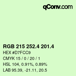 カラーコード: RGB 215 252.4 201.4 | qconv.com