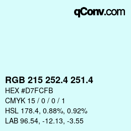 カラーコード: RGB 215 252.4 251.4 | qconv.com