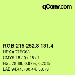 カラーコード: RGB 215 252.8 131.4 | qconv.com
