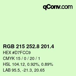 カラーコード: RGB 215 252.8 201.4 | qconv.com