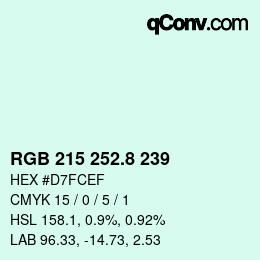 カラーコード: RGB 215 252.8 239 | qconv.com