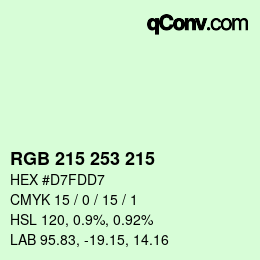カラーコード: RGB 215 253 215 | qconv.com