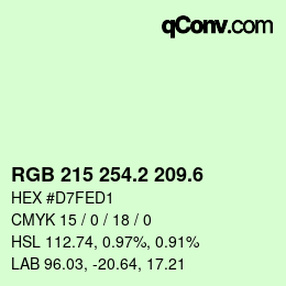 カラーコード: RGB 215 254.2 209.6 | qconv.com