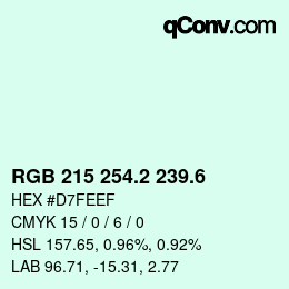 カラーコード: RGB 215 254.2 239.6 | qconv.com